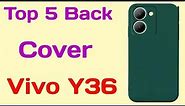 Vivo Y36 Back Cover | Best back cover for vivo y36