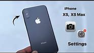 iPhone XS, Xs Max - Best Camera Settings