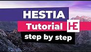 Hestia WordPress Theme Tutorial: Setup & Customize (Step-by-Step)