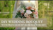 Ling's Tutorial: how to make wedding bouquet with French dusty rose flowers set
