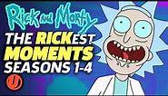 RICK AND MORTY: The Rickest Moments EVER! (Seasons 1-4)