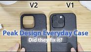 FIXED! Peak Design Everyday Case for iPhone 15 Pro Max V2