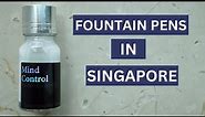 Fountain Pens in Singapore