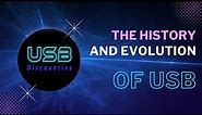 The History And Evolution Of USB