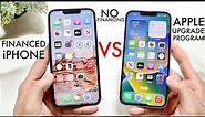 Buying iPhone Vs Financed iPhone Vs iPhone Upgrade Program! (Which Should You Choose?)