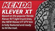 Kenda's NEW Klever XT, all the features of a light truck tire for UTVs and Side by Sides (SxS).