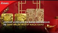 Emas Batangan lmlek Shio Naga Menjadi Pionir Emas Tiga Dimensi di Indonesia