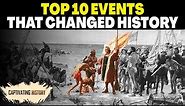 Top Ten Most Important Events in History