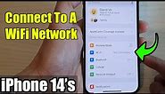 iPhone 14's/14 Pro Max: How to Connect To A WiFi Network
