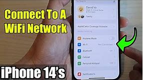 iPhone 14's/14 Pro Max: How to Connect To A WiFi Network