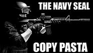 The "Navy Seal" Copypasta