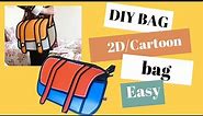 DIY EASY BAG // CARTOON BAG DIY // 2D BAG