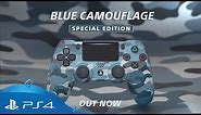 Blue Camouflage DUALSHOCK 4 | Special Edition Launch Trailer | PS4
