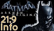 Batman Arkham Origins | 21:9 Review [2560x1080/60fps/Ultrawide]