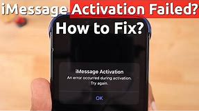 iMessage Activation UNSUCCESSFUL or FAILED? 🔥 How to Fix?