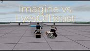 Imagine vs EyesOfBeast