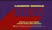 Lauren Daigle - New (Official Lyric Video)