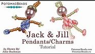 Jack & Jill Pendants or Charms- DIY Jewelry Making Tutorial by PotomacBeads
