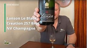 Wine Review: Lanson Le Black Creation 257 Brut NV Champagne (Black Label)