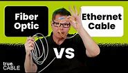 Fiber Optic vs Ethernet Cable