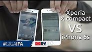 iPhone 6s vs. Sony Xperia X compact im Hands-On-Vergleich - IFA 2016 - GIGA.DE