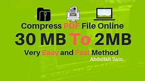 How to Compress PDF File size 30MB To 2MB