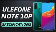 Ulefone Note 10P | specifications & features