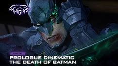 Gotham Knights | Official Prologue Cinematic | The Death of Batman | DC