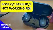 How To Fix Bose QuietComfort Earbud Not Working