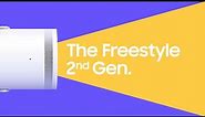 The Freestyle 2nd Gen.: Change the way you play | Samsung