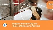 Celebrate World Bee Day with These Fun Educational Activities