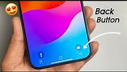 How To Add Back Button On iPhone | How To Use Back Button in iPhone | Enable Back Button On iPhone