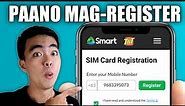 How to REGISTER Smart/TNT SIM Card (Full Guide)