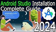 How to install Android Studio on Windows 10/11 [ 2024 Update ] Complete guide