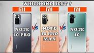 Redmi Note 10 vs Redmi Note 10 Pro Vs Redmi Note 10 Pro Max
