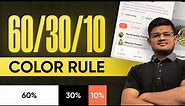 60-30-10 Color Rule in UI Design | Beginner's Guide for UI Designers | Color Rules