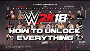 WWE 2K18 - How To Unlock Everything (Tutorial)