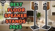 5 Best Floor Speaker Stands 2023 | Top 5 Speaker Stands in 2023