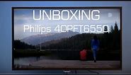 Philips 40PFT6550 Android TV unboxing and setup