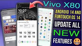 Vivo X80 Android 14 & Funtouch Os 14 Update All New Features | Vivo X80 New Features Update