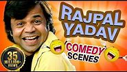 Rajpal Yadav Comedy Scenes {HD} - Top Comedy Scenes - Weekend Comedy Special - Indian Comedy