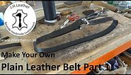 How to Make a Leather Belt Part 1 - Hand Stitched Leather Belt Project