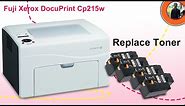 Easy Way To Replace Toner Fuji Xerox DocuPrint Cp215w | Toner For Fuji Xerox Cp215w.