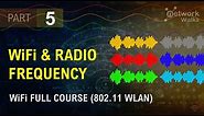 WiFi and Radio Frequency (Part-5)