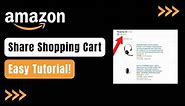 How to Share Shopping Cart on Amazon !