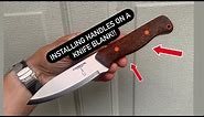 How to install handles on a knife!!