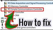 PCI Simple Communication Controller For Windows 7, 8.1, 10 etc.