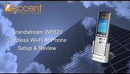 Grandstream WP820 Review - WiFi Cordless VoIP Phone Setup & Review
