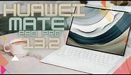 HUAWEI MatePad Pro 13.2 | التابلت الأقوي و الأنحف و الأخف من هواوي