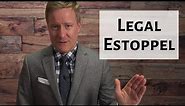 What is Estoppel?